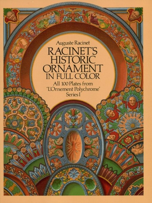 Title details for Racinet's Historic Ornament in Full Color by Auguste Racinet - Available